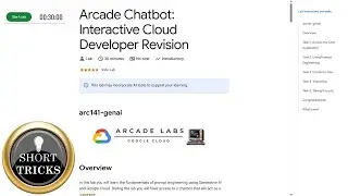 Arcade Chatbot: Interactive Cloud Developer Revision | 
