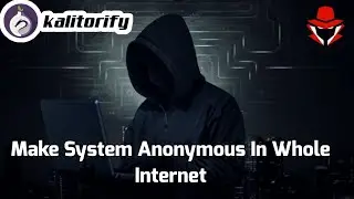 Became Anonymous in Whole Internet On Linux| [Nepali] | CyberSec Nepal