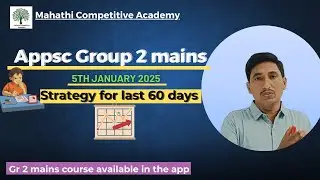Appsc Group 2 mains 5th January 2025 @Mahathicompetitiveacademy