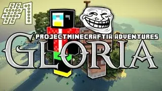 ProjectMinecraftia - Gloria - Part 1