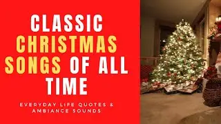 Christmas 2020 And Classic Christmas Music With Classic Christmas Songs