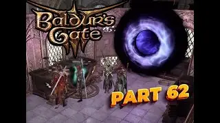 Baldur's Gate 3 Part 62 Sorcerous Vault 