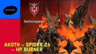 Spider 24 - Akoth the Seared - HP burn 🔥 - Raid: Shadow Legends