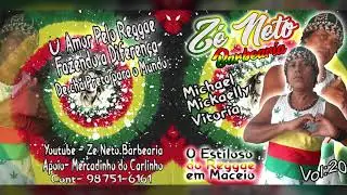 Zé Neto | Seleção de Reggae | Vol. 20