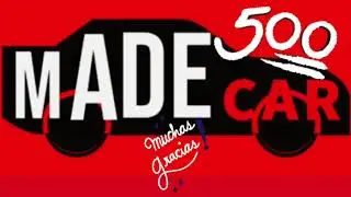 500 subs en Madecar. Gracias!