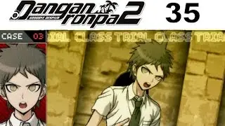DANGANRONPA 2 Goodbye Despair Walkthrough 35 - Chapter 3 Class Trial Case 03 (1/3)