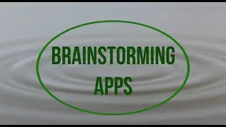 Brainstorming Apps