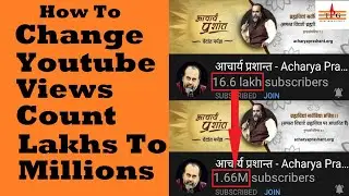 Change YouTube Views Count Lakhs To Millions