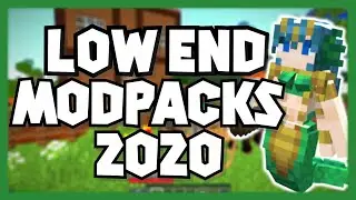 BEST MINECRAFT MODPACKS FOR LOW END COMPUTER: How To Get more Fps On Modpacks 2020