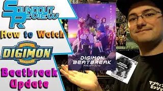 How to Watch Digimon Beatbreak Update: Every Anime Series & Movie Explained Guide! [Soundout12]