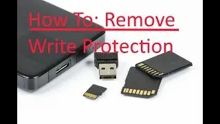 How To Remove Write Protection From SD ,Micro SD Memory Card, or a Hard Drive