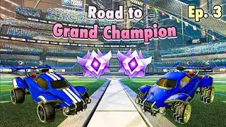 Making SURE We Don't Lose | Road to Grand Champion in 2s | Ep. 3