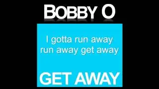 BOBBY O - 