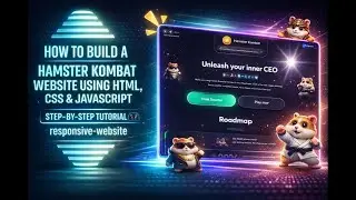 🚀 How to Build a Hamster Kombat Website Clone Using HTML, CSS & JavaScript | Step-by-Step Tutorial 🎮