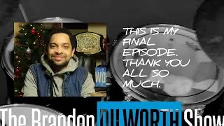 This is My Final Episode. Thank You All So Much.
