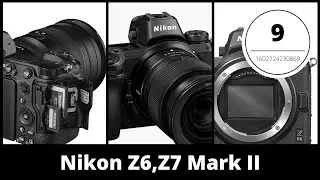 Op-Ed - Nikon Z6 II and Z7 II thoughts