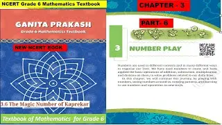 Chapter 3 || Number Play || Part - 6 || Class 6 Maths || GANITA PRAKASH || New Ncert || #class6th
