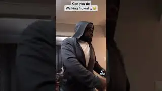 Walking Frown Challenge pt.2🚶🏿‍♂️☹️