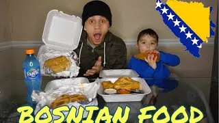 FIRST TIME TRYING BOSNIAN FOOD | BOSNIAN FOOD MUKBANG |