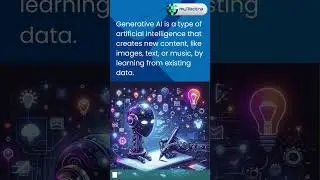 What Is Generative AI? | How Generative AI Works #shorts #generativeai #ai #mytectra #chatgpt