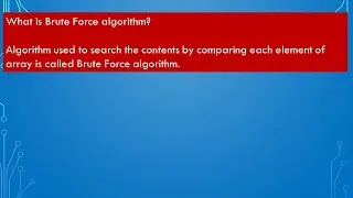 What is Brute Force algorithm?/computer engineering theory