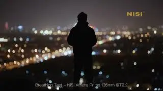 NiSi Athena Prime Breathing Test