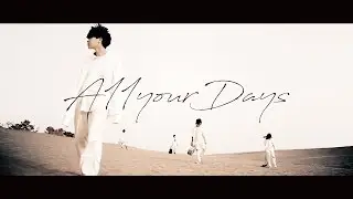 A11yourDays「FEEL THE FREE」Official Music Video