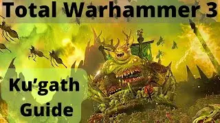Nurgle Ku'gath Guide! TW3 Immortal Empires - Nurgle Guides