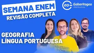 Semana Enem 2024 | Geografia e Língua Portuguesa | GabaritaGeo