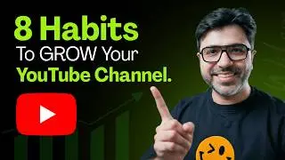 8 Habits of Successful YouTubers | Best YouTube Growth Tips 2026