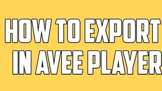 How to export in avee player