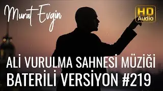 Murat Evgin - Ali Vurulma Sahnesi Müziği Baterili Versiyon (Official Audio)