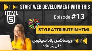 style attribute in html || html tutorial in Hindi/Urdu #13