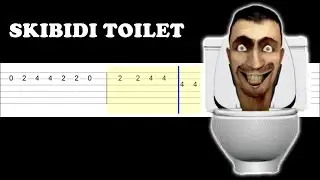 Skibidi Toilet Song (Easy Guitar Tabs Tutorial)