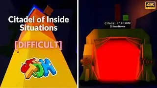 EToH: Citadel of Inside Situations (CoIS) | 4K
