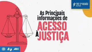 Acesso à Justiça do Trabalho
