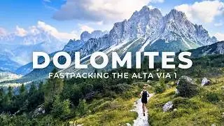 Fastpacking 125km on the Alta Via 1 in the Dolomites