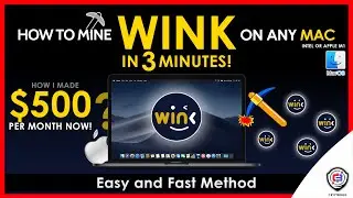 How To Mine WINkLink On Any MAC | Intel or M1 | WINK | Fast and Easy | Beginner Guide