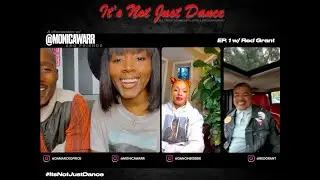 EP. 1 Its Not Just Dance -Full Episode w/Red Grant