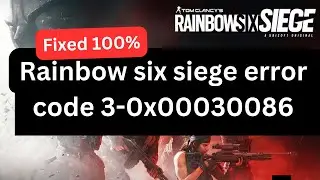 Rainbow six siege error code 3 0x00030086 | Rainbow six siege servers are unreachable