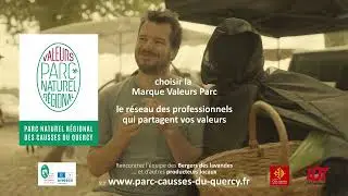 Choisir les Valeurs Parc - Épisode 1 - Parc des Causses du Quercy