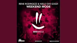 Weekend Mode (Original Mix)