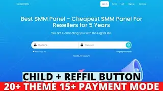 Create SMM Panel Website Refill with Child Panel || Perfect Panel Script Free Download