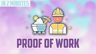 What is Proof Of Work In Bitcoin? [In 2 minutes]