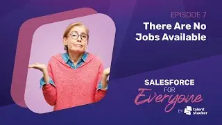 There Are No Jobs Available? Think again! | SFE Ep 007