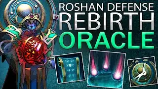 ROSHAN DEFENSE REBIRTH l ORACLE l ПЕРСОНАЖ КОТОРОГО НЕТ НА КАРТЕ