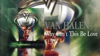 Van Halen/Why Can't This Be Love/5150