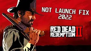 red dead redemption 2 won't launch  2022