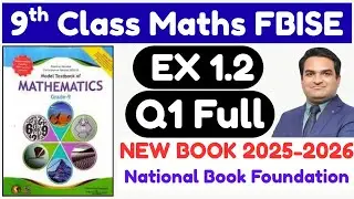 Class 9 Exercise 1.2 NBF Maths national book foundation Maths Ex 1.2 federal board Maths FBISE Math