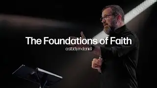 The Foundations of Faith